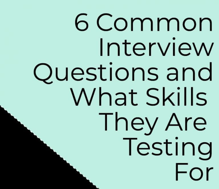 6 Common Interview Questions