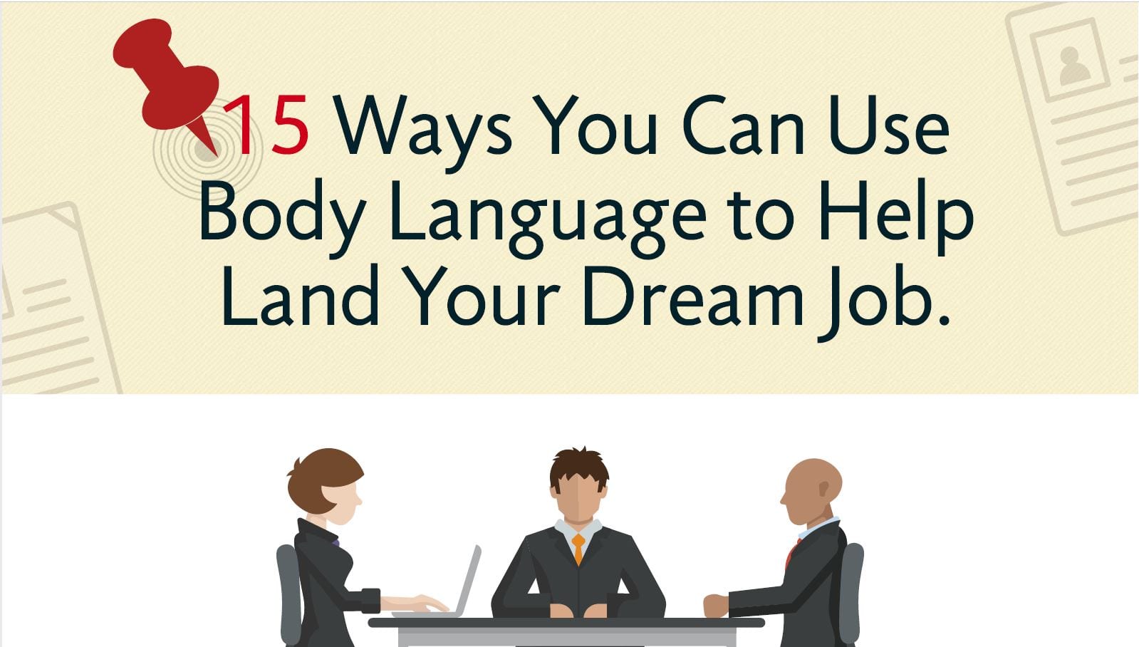 15 Ways You Can Use Body Language to Help Land Your Dream Job