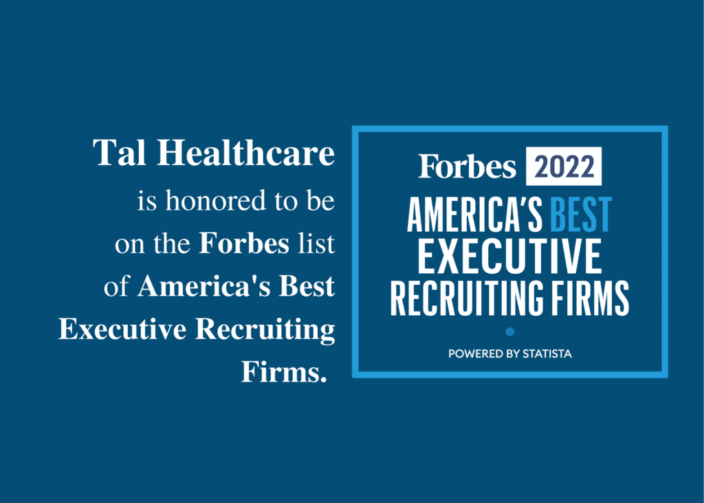 Forbes Names Tal Healthcare to the List of America’s Best Executive Recruiting Firms