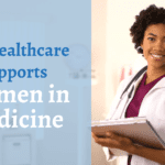 Women In Medicine Month